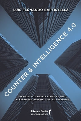 Counter & intelligence 4.0 by Baptistella, Luis Fernando