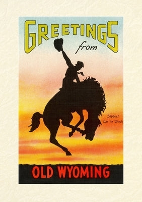 Vintage Lined Notebook Greetings from Old Wyoming, Bronco by Found Image Press