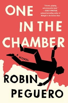 One in the Chamber by Peguero, Robin