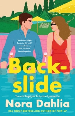 Backslide by Dahlia, Nora