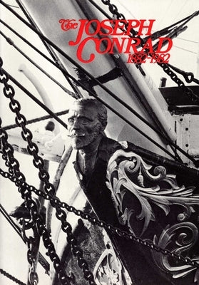 Joseph Conrad 1882-1982 by Mystic Seaport Museum