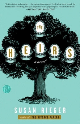 The Heirs by Rieger, Susan