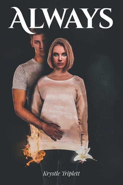 Always by Triplett, Krystle