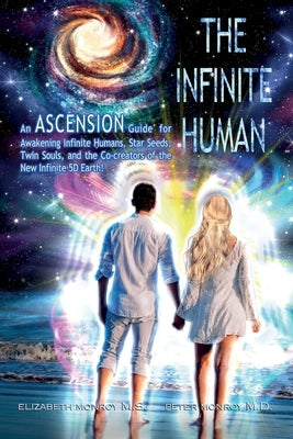 The Infinite Human by Monory, Elizabeth