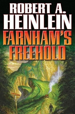 Farnham's Freehold by Heinlein, Robert A.