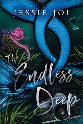 The Endless Deep by Joi, Jessie