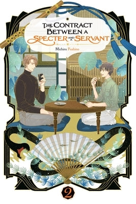 The Contract Between a Specter and a Servant, Vol. 2 (Light Novel) by Fushino, Michiru
