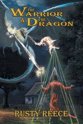 The Warrior & The Dragon by Reece, Rusty