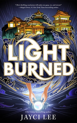 Light Burned by Lee, Jayci