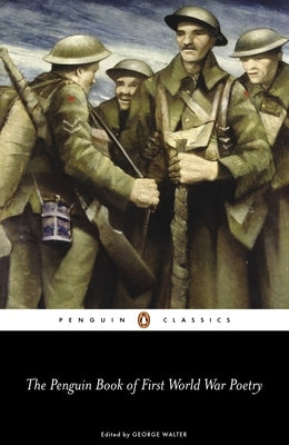 The Penguin Book of First World War Poetry by Various
