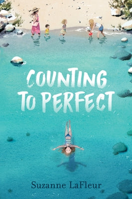 Counting to Perfect by LaFleur, Suzanne