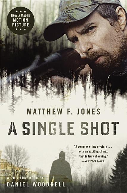 A Single Shot by Jones, Matthew F.