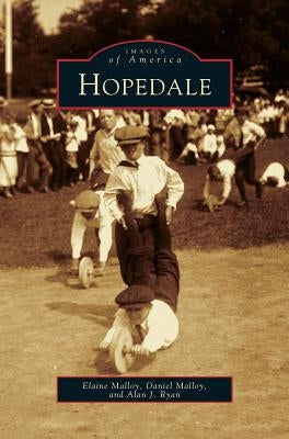 Hopedale by Malloy, Elaine