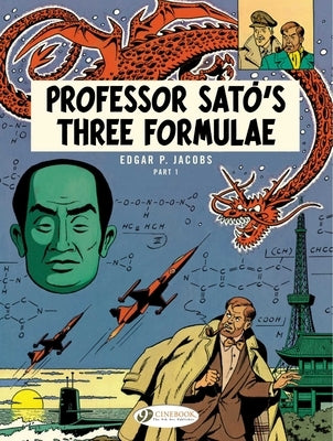 Professor Sato's Three Formulae - Part 1 by Jacobs, Edgar P.