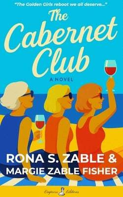 The Cabernet Club by Zable, Ronas