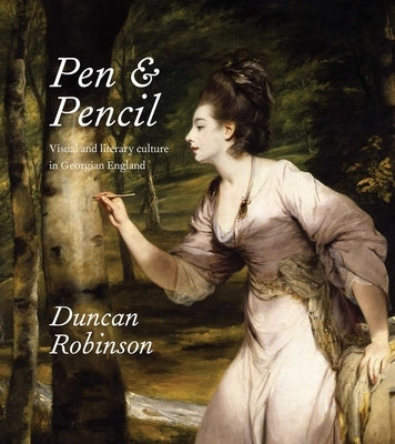 Pen and Pencil by Robinson, Duncan