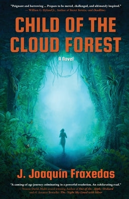 Child of the Cloud Forest by Fraxedas, J. JoaquÃ­n