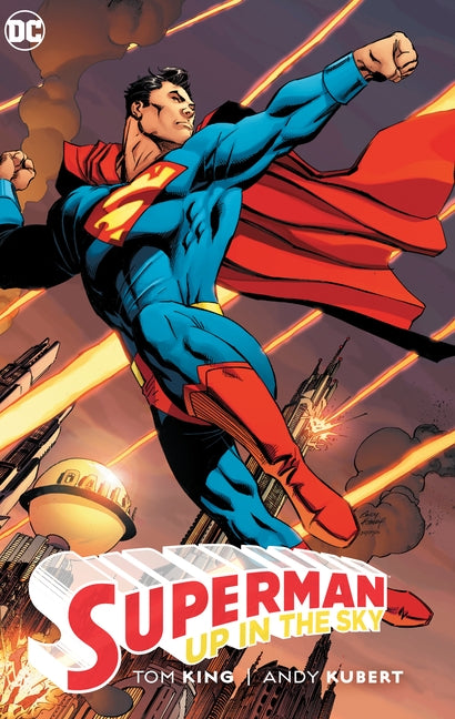 Superman: Up in the Sky by King, Tom