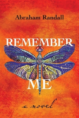 Remember Me by Randall, Abraham