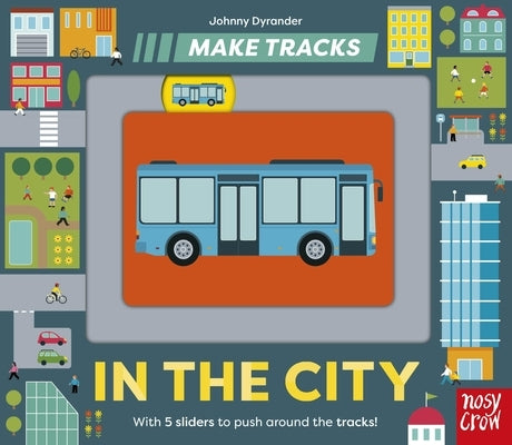 Make Tracks: In the City by Dyrander, Johnny