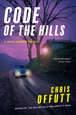 Code of the Hills by Offutt, Chris
