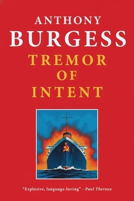Tremor of Intent by Burgess, Anthony