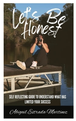 Let's Be Honest by Estrada, Abigail
