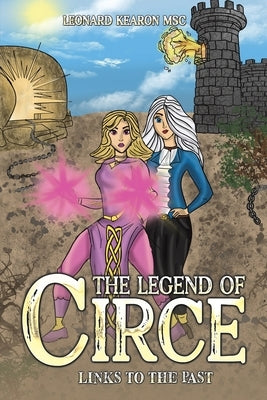 The Legend of Circe by Kearon Msc, Leonard