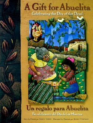 Gift for Abuelita / Un Regalo Para Abuelita by Luenn, Nancy