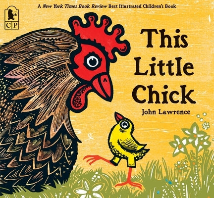 This Little Chick by Lawrence, John