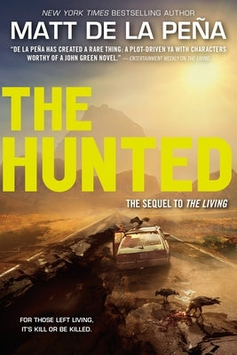 The Hunted by de la Pe?a, Matt