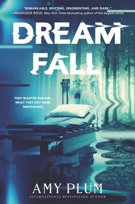Dreamfall by Plum, Amy