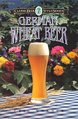 German Wheat Beer by Warner, Eric