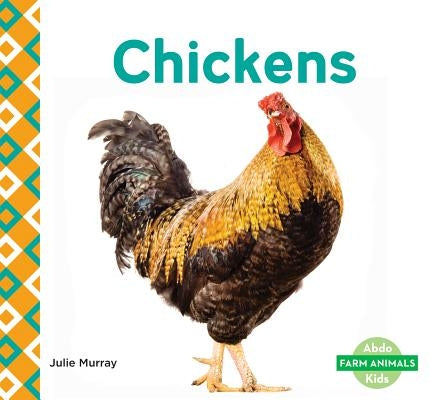 Chickens by Murray, Julie