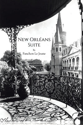 New Orléans Suite by Jeune, Fanchon Le
