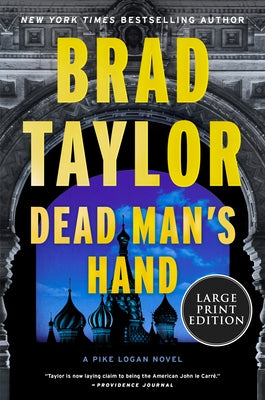 Dead Man's Hand: A Pike Logan Novel by Taylor, Brad