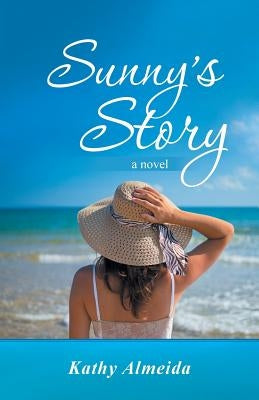 Sunny's Story by Almeida, Kathy