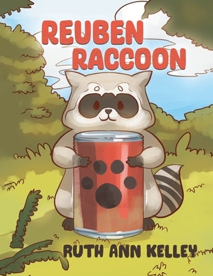 Reuben Raccoon by Kelley, Ruth Ann