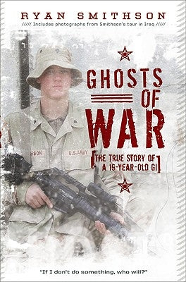 Ghosts of War by Smithson, Ryan