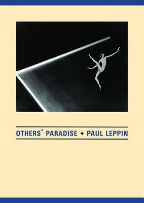 Others' Paradise: Tales of Old Prague by Leppin, Paul