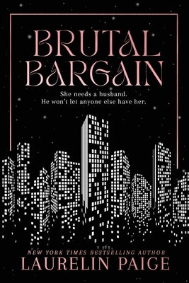 Brutal Bargain by Paige, Laurelin