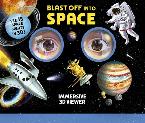 Blast Off Into Space: Immersive 3D Viewer Book by Donum, Liberum