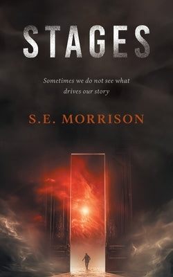 Stages by Morrison, S. E.