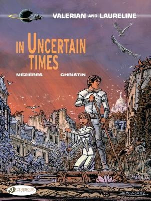 In Uncertain Times by Christin, Pierre