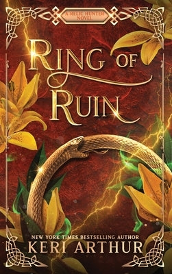 Ring of Ruin by Arthur, Keri