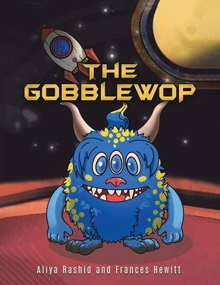 The Gobblewop by Hewitt, Frances