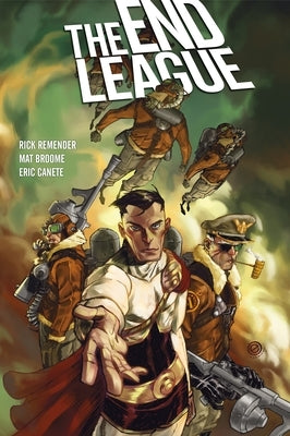 The End League Library Edition by Remender, Rick