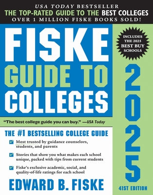 Fiske Guide to Colleges 2025 by Fiske, Edward