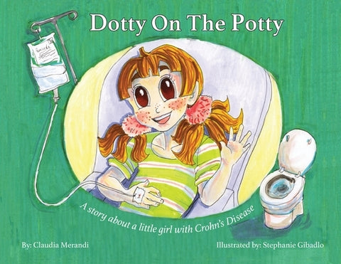 Dotty on the Potty by Merandi, Claudia
