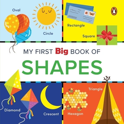 My First Big Book of Shapes: Illustrated Board Book of Shapes for Preschool Kids, Toddlers Book for 1+ [Penguin Early Learning Series] by Books, Penguin
